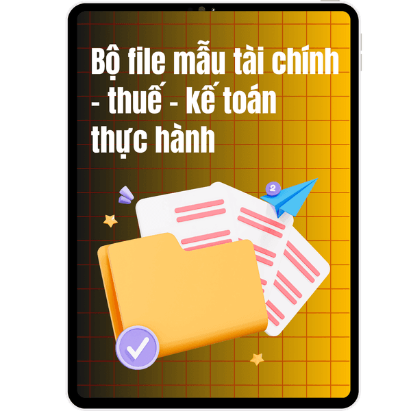 Bộ biểu mẫu tài chính thực hành